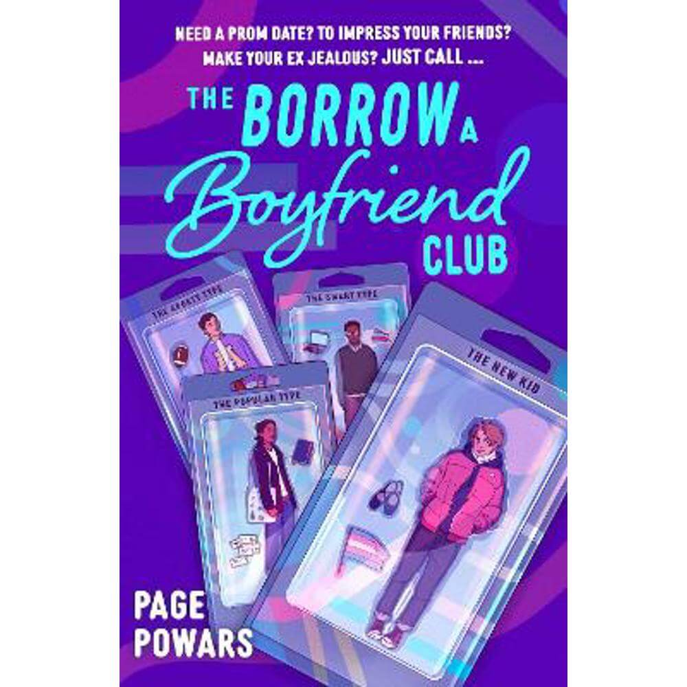 The Borrow a Boyfriend Club: a hilarious and heartwarming queer YA rom-com (Paperback) - Page Powars